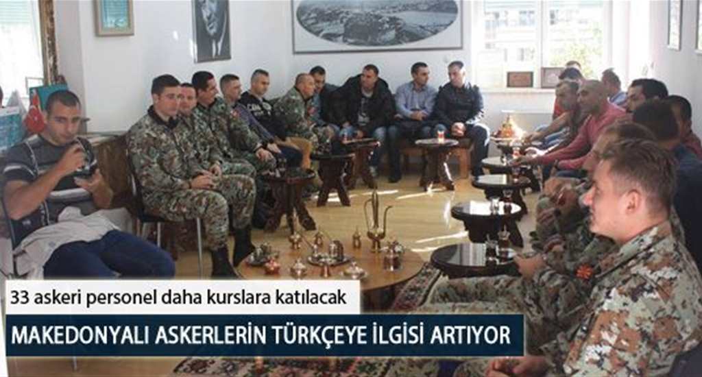 Makedonyalı Askerlerin Türkçeye İlgisi Artıyor