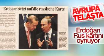 Türk-Rus Yakınlaşması AB’yi Korkutuyor   