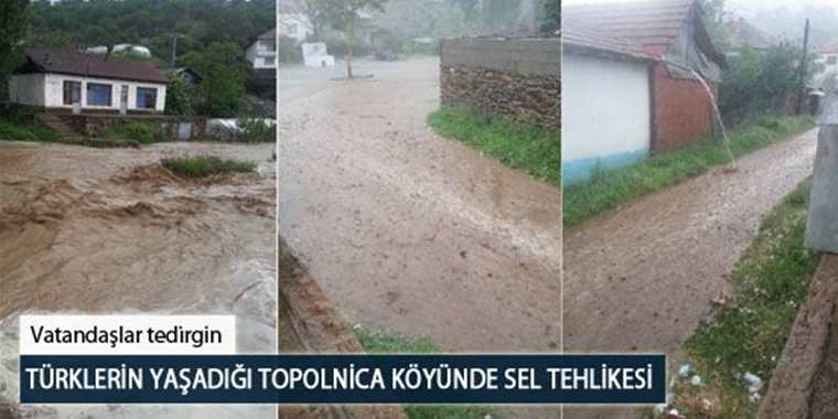 Türklerin Yaşadığı Topolnica Köyünde Sel Tehlikesi